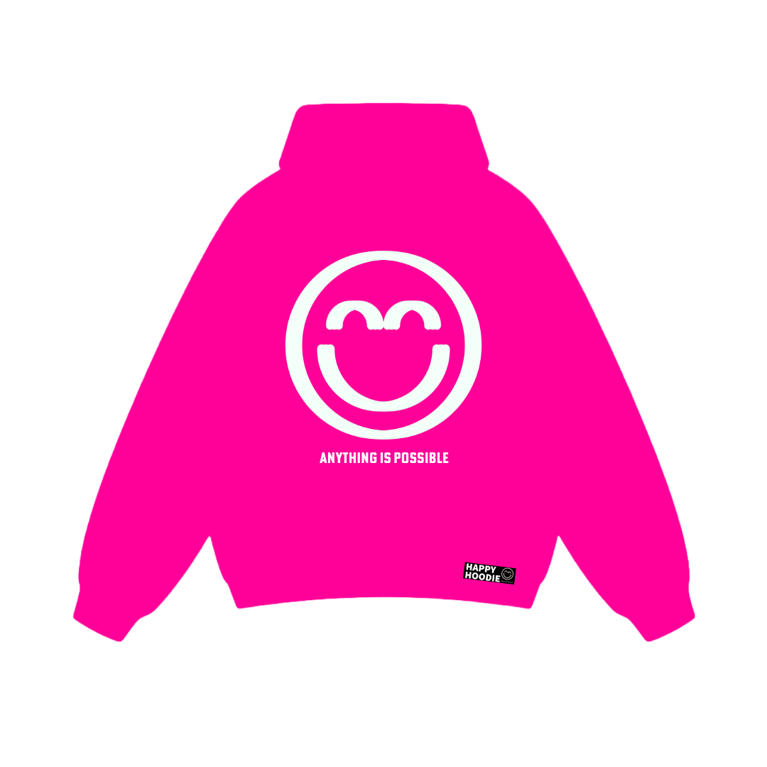 Super Pink - Anything is Possible - Smile Hoodie